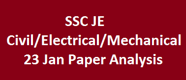 SSC JE Civil/Electrical/Mechanical 23 Jan Paper Analysis