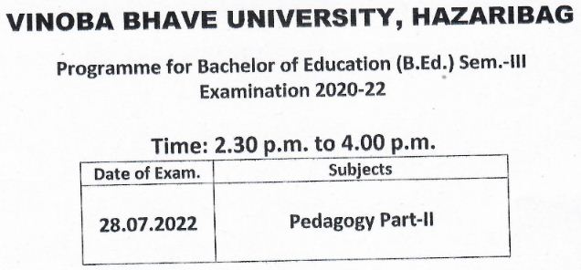 VBU B.Ed Exam Routine 2022 Vinoba Bhave University BEd Sem 1 & 3 Exam Date @ www.vbu.ac.in